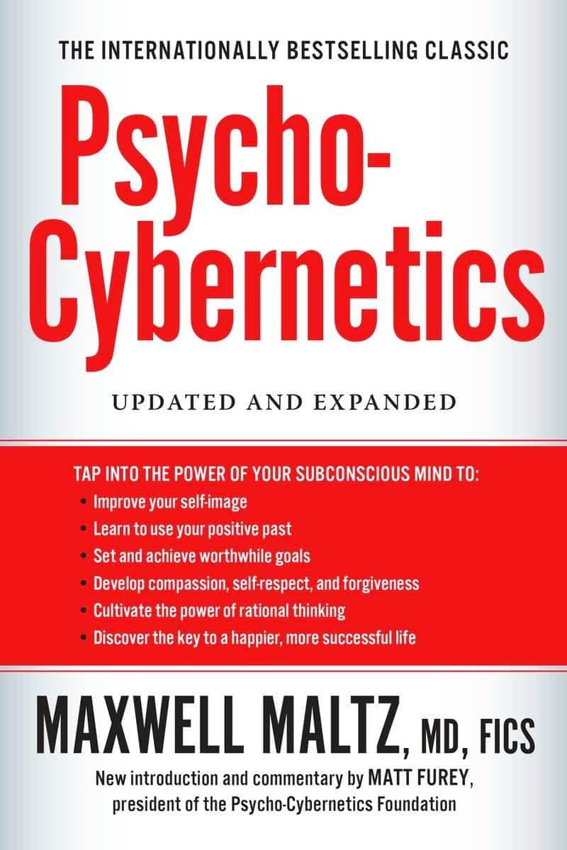 Le Livre Psycho-Cybernetics : Updated and Expanded du Docteur Maxwell Maltz